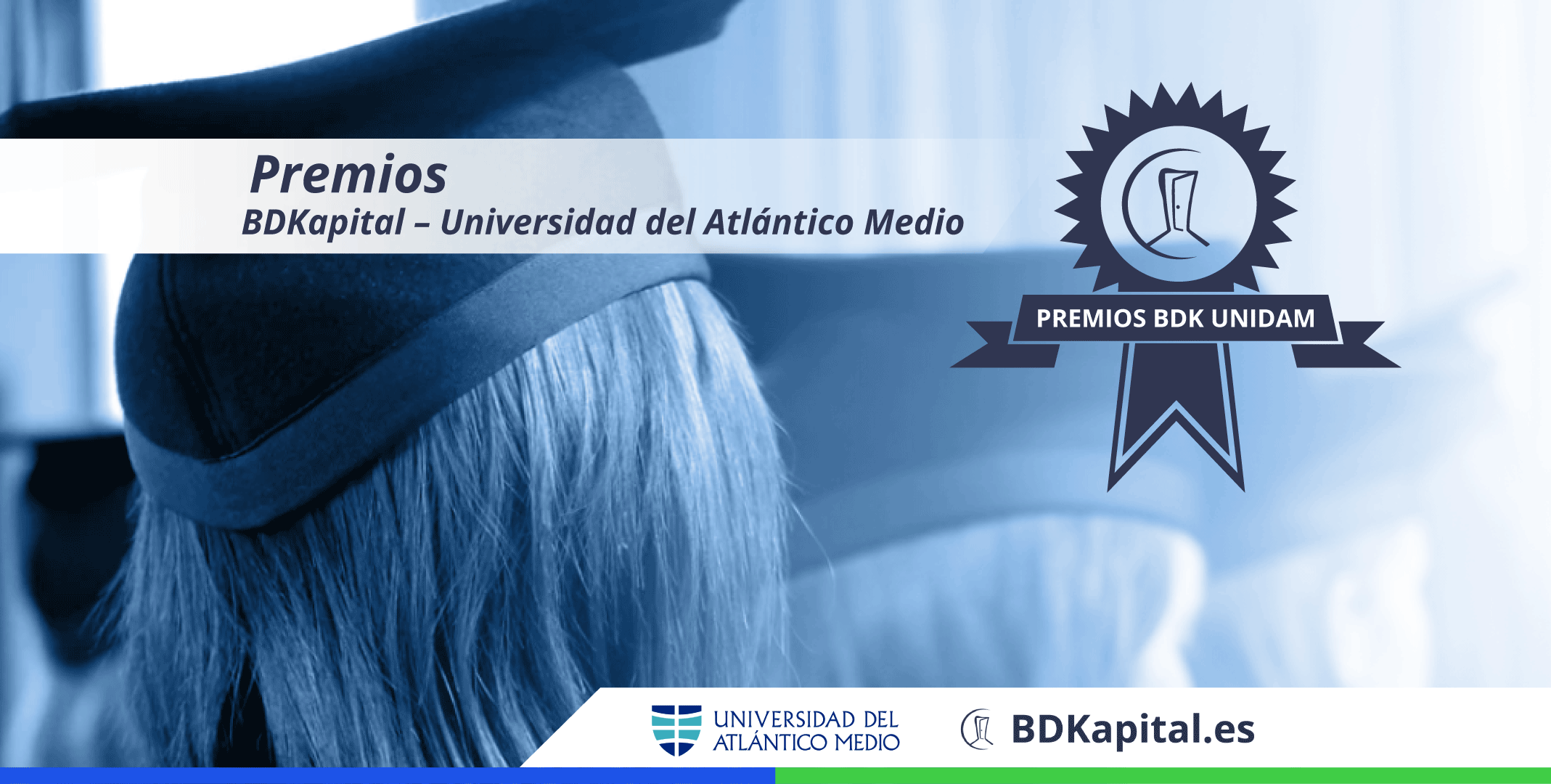 Premios BDKapital – Universidad del Atlántico Medio